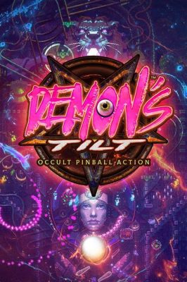  Demon’s Tilt: A Supernatural Pinball Extravaganza You Won’t Want to Miss!