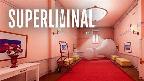 Superliminal: Embark on a Mind-Bending Journey Through Perspective!