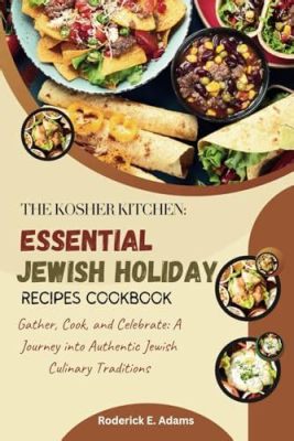 What is Kosher Kitchen: A Culinary Journey Beyond the Ordinary