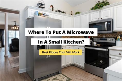 Where to Put a Microwave in a Tiny Kitchen: And Why Bananas Might Be the Secret to Space Optimization